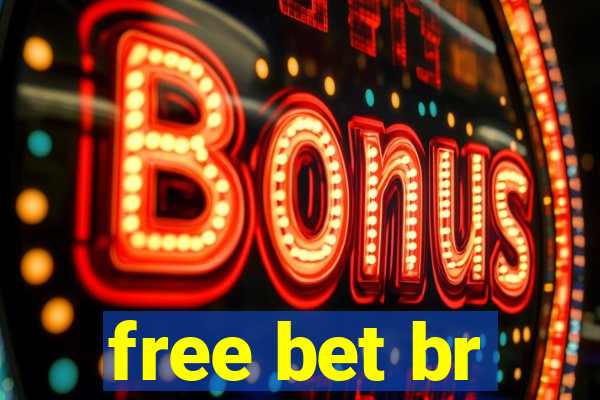 free bet br